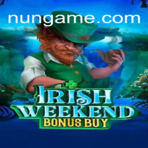 Explorando o Fascínio do 'IrishWeekendBonusBuy' no Universo de Jogos Online